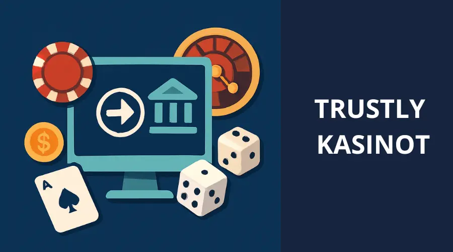 Trustly kasinot sivun artikkelikuva